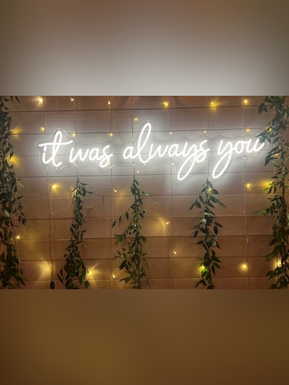 White Script LED Neon Sign - "It Was Always You" Decorative Light
